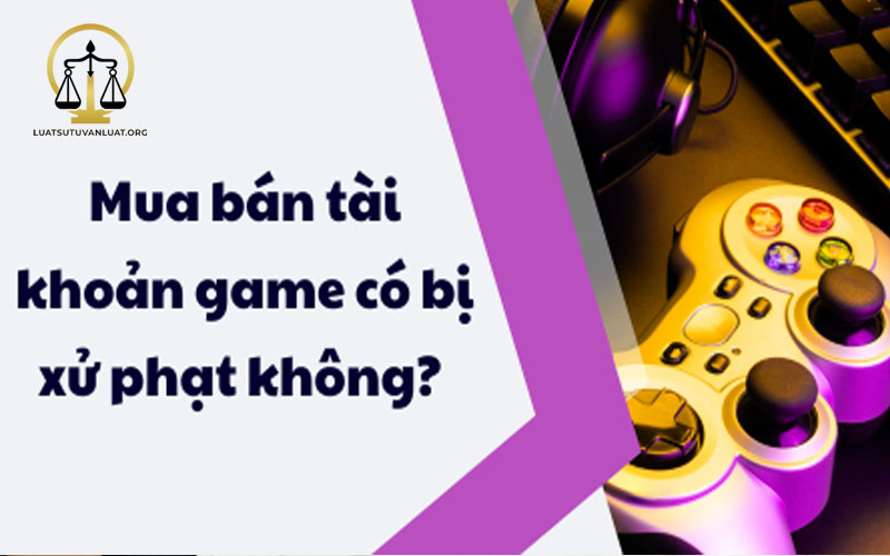 mua bán tài khoản game